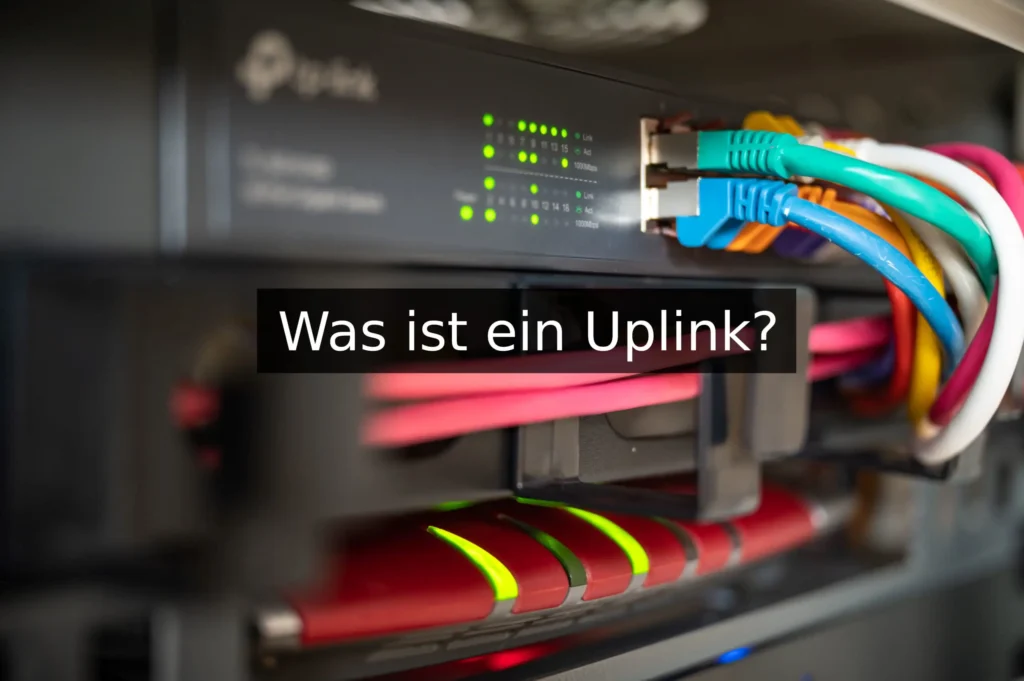 was ist ein uplink